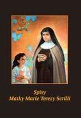 Spisy Matky Marie Terezy Scrilli
