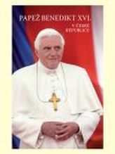 Papež Benedikt XVI. v České republice
