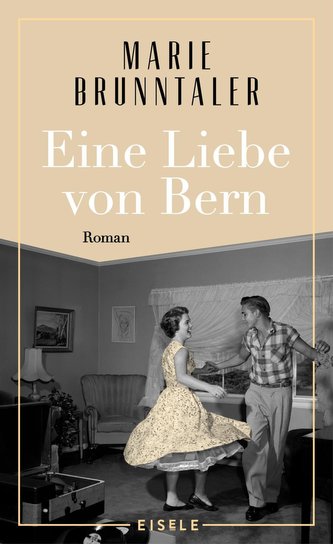 Eine Liebe von Bern Eine Liebe von Bern