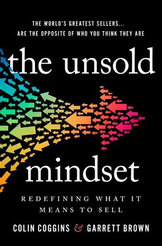 The Unsold Mindset The Unsold Mindset