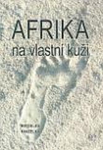 Afrika na vlastní kůži