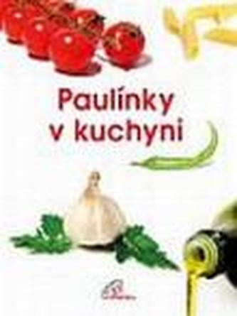 Paulínky v kuchyni (, 2015)