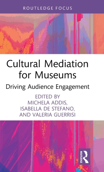 Cultural Mediation for Museums Cultural Mediation for Museums