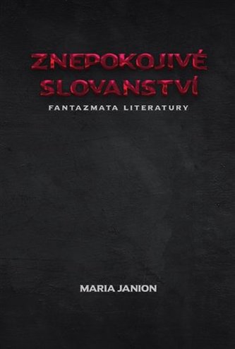 Znepokojivé slovanství