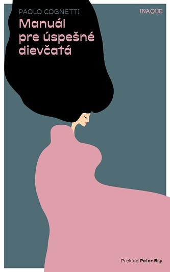 Manuál pre úspešné dievčatá (Paolo Cognetti, 2019)