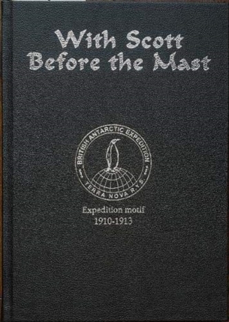 With Scott before the Mast (Special Limited Edition) With Scott before the Mast (Special Limited Edition)