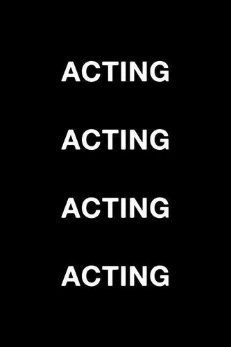 Acting Acting