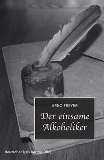 Der einsame Alkoholiker