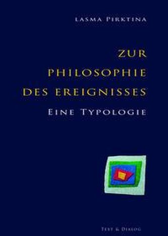 Zur Philosophie des Ereignisses