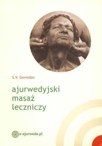Ajurwedyjski masaż leczniczy Ajurwedyjski masaż leczniczy