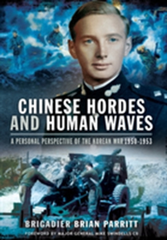 Chinese Hordes and Human Waves Chinese Hordes and Human Waves