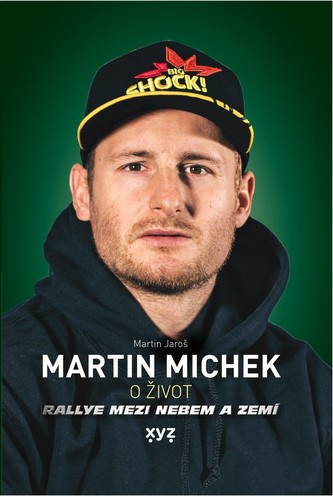 Martin Michek: O život