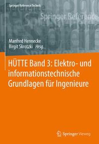 HÜTTE Band 3: Elektro- und informationstechnische Grundlagen für Ingenieure