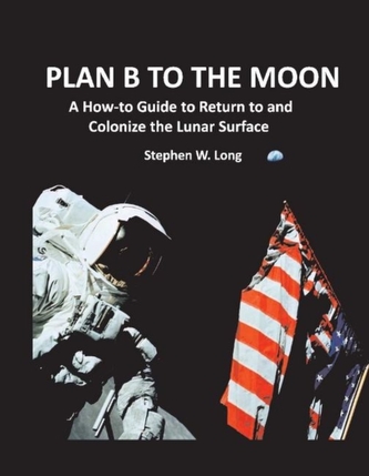 Plan B to the Moon