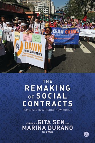 The Remaking of Social Contracts: Global Feminists in the Twenty-First Century