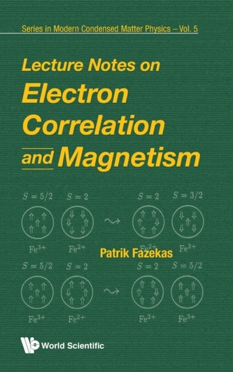 Lecture Notes On Electron Correlation And Magnetism Lecture Notes On Electron Correlation And Magnetism