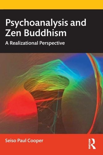 Psychoanalysis and Zen Buddhism Psychoanalysis and Zen Buddhism