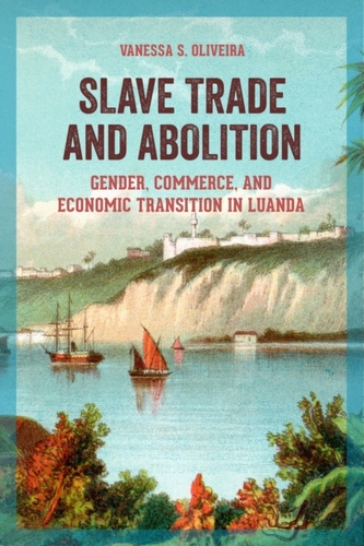 Slave Trade and Abolition Slave Trade and Abolition