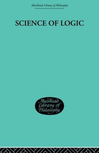 Science of Logic Science of Logic