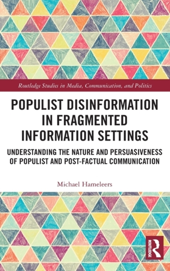 Populist Disinformation in Fragmented Information Settings Populist Disinformation in Fragmented Information Settings
