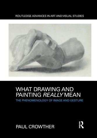 What Drawing and Painting Really Mean What Drawing and Painting Really Mean