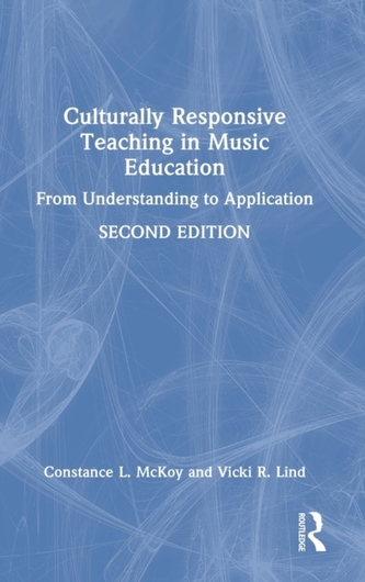 Culturally Responsive Teaching in Music Education