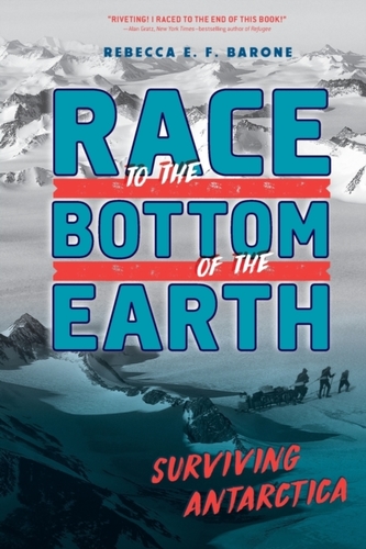 Race to the Bottom of the Earth
