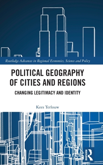 Political Geography of Cities and Regions Political Geography of Cities and Regions
