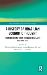 A History of Brazilian Economic Thought