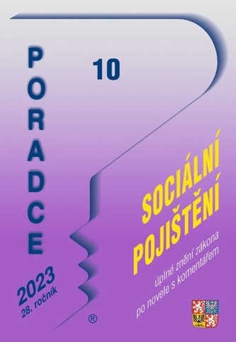 Poradce 10/2023 Zákon o sociálním pojištění s komentářem, Kontrolní hlášení, Daňové limity v roce 2023