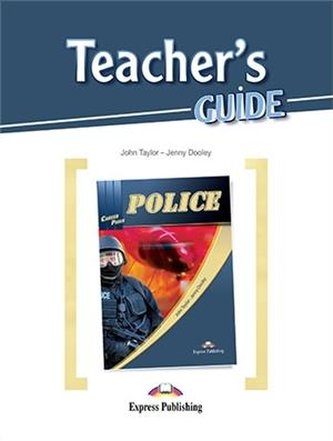Career Paths Police. Teacher's Guide