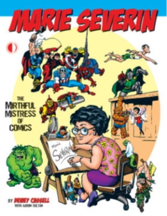 Marie Severin: The Mirthful Mistress of Comics