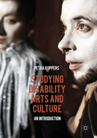 Studying Disability Arts and Culture