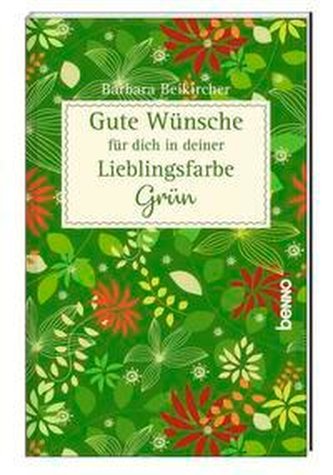 Gute Wünsche für dich in deiner Lieblingsfarbe: Grün