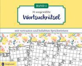 Wortsuchrätsel für Senioren mit vertrauten und beliebten Sprichwörtern. Großdruck.