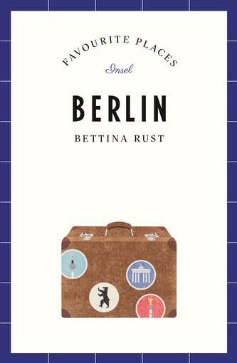 Berlin - Favourite Places