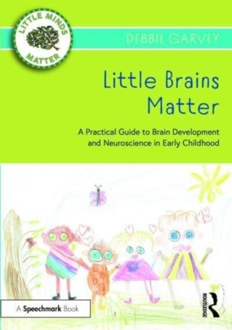 Little Brains Matter