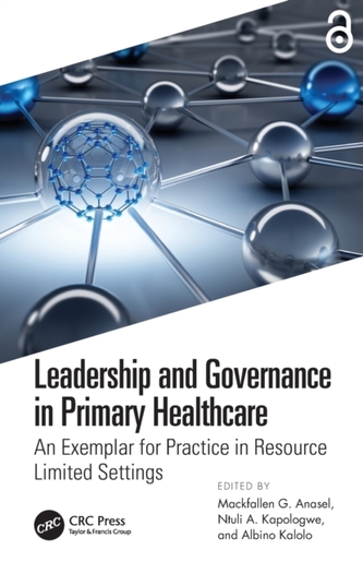 Leadership and Governance in Primary Healthcare Leadership and Governance in Primary Healthcare