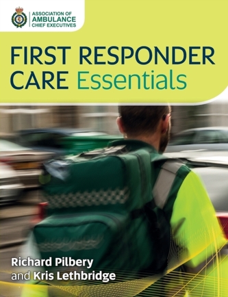 First Responder Care Essentials First Responder Care Essentials
