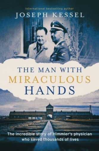 The Man with Miraculous Hands The Man with Miraculous Hands
