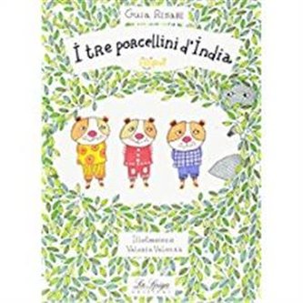I tre porcellini d'India