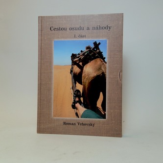 Cestou osudu a náhody I. část