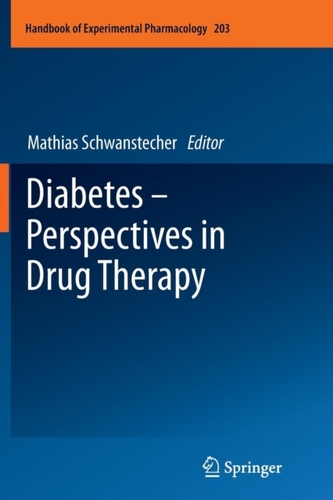 Diabetes - Perspectives in Drug Therapy