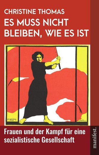 Es muss nicht bleiben, wie es ist