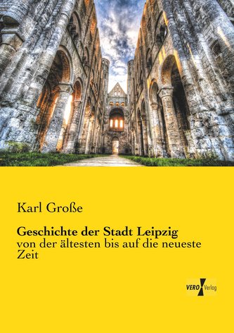 Geschichte der Stadt Leipzig