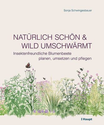 Natürlich schön und wild umschwärmt