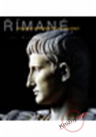 Římané Poklady starobylých civilizací