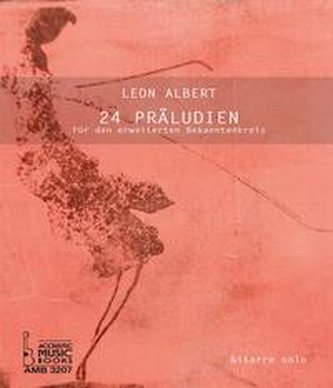 24 Präludien für den erweiterten Bekanntenkreis.
