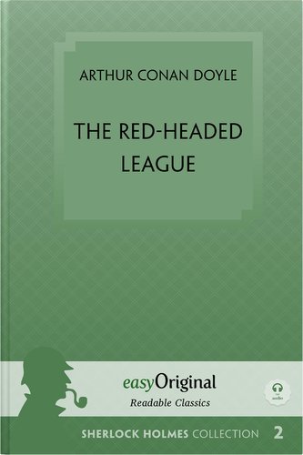 The Red-Headed League (Sherlock Holmes Collection) - Readable Classics - Unabridged english edition with improved readability (w