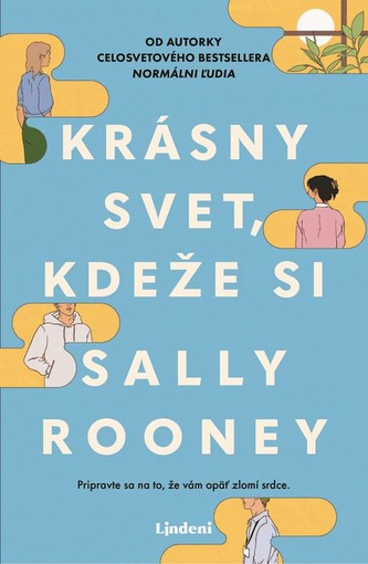 Krásny svet, kdeže si (Sally Rooney, 2023)